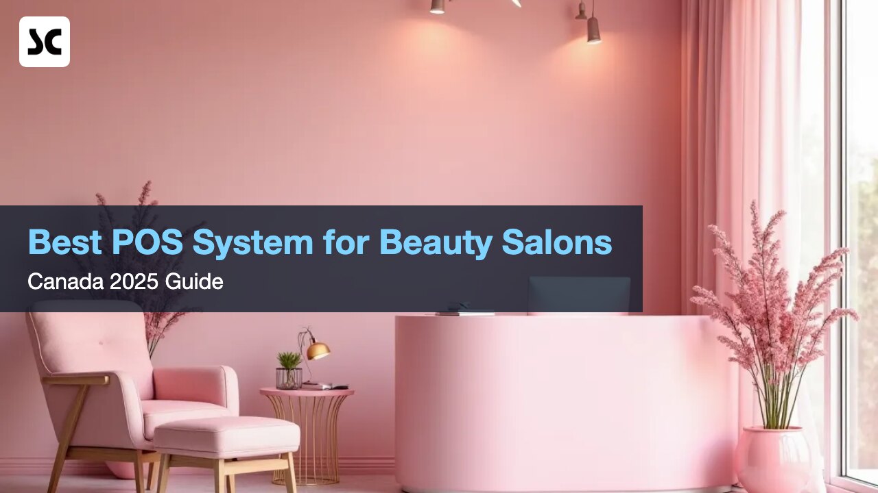 Beauty salon reception with a POS system, Canada guide
