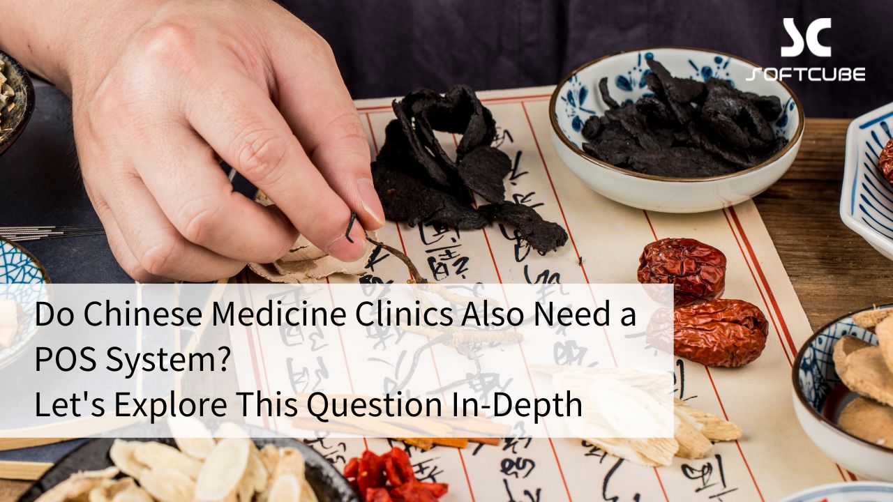 POS system for a Traditional Chinese Medicine clinic